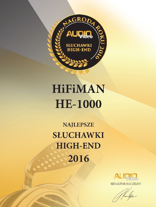 HiFiMAN HE-1000 najlepszymi słuchawkami high-end 2016 według Audio-Video