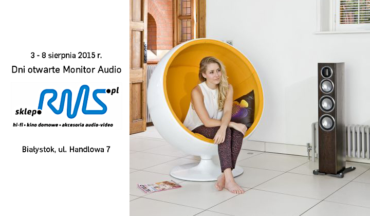 Dni otwarte Monitor Audio w sklep.RMS.pl - 3-8 sierpnia 2015