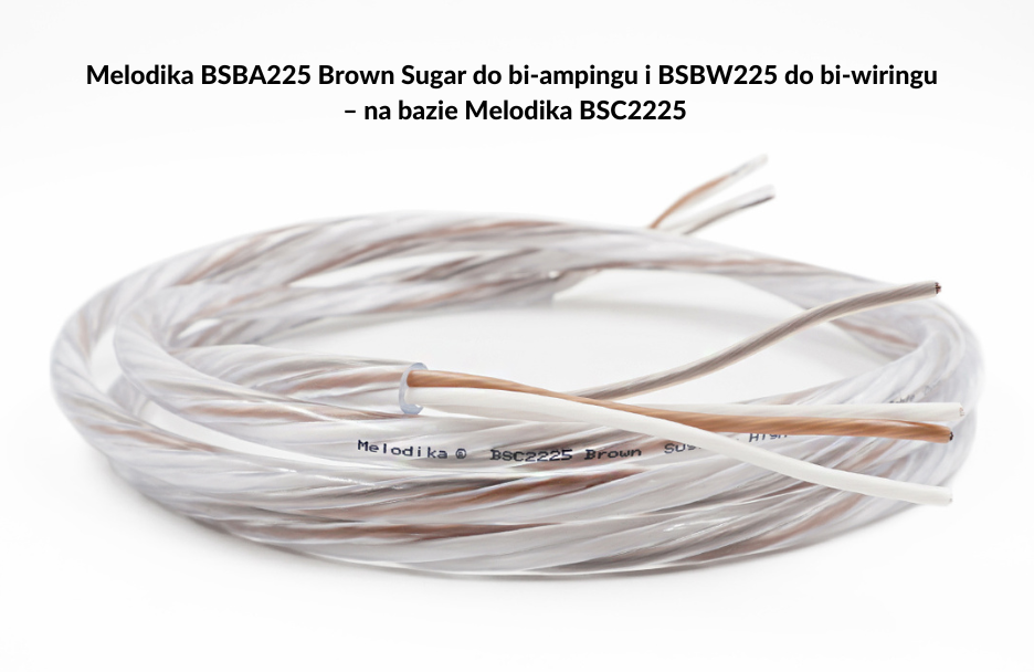 Melodika BSBA225 Brown Sugar do bi-ampingu i BSBW225 do bi-wiringu